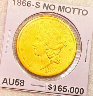 1866-S $20 Gold Double Eagle AU58 NO MOTTO: 1866-S $20 Gold Double Eagle AU58 NO MOTTO