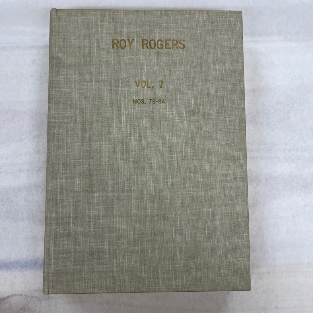 Roy Rogers Vol. 7 Nos. 73-84 Dell Hardbound Edition (1 of 4)