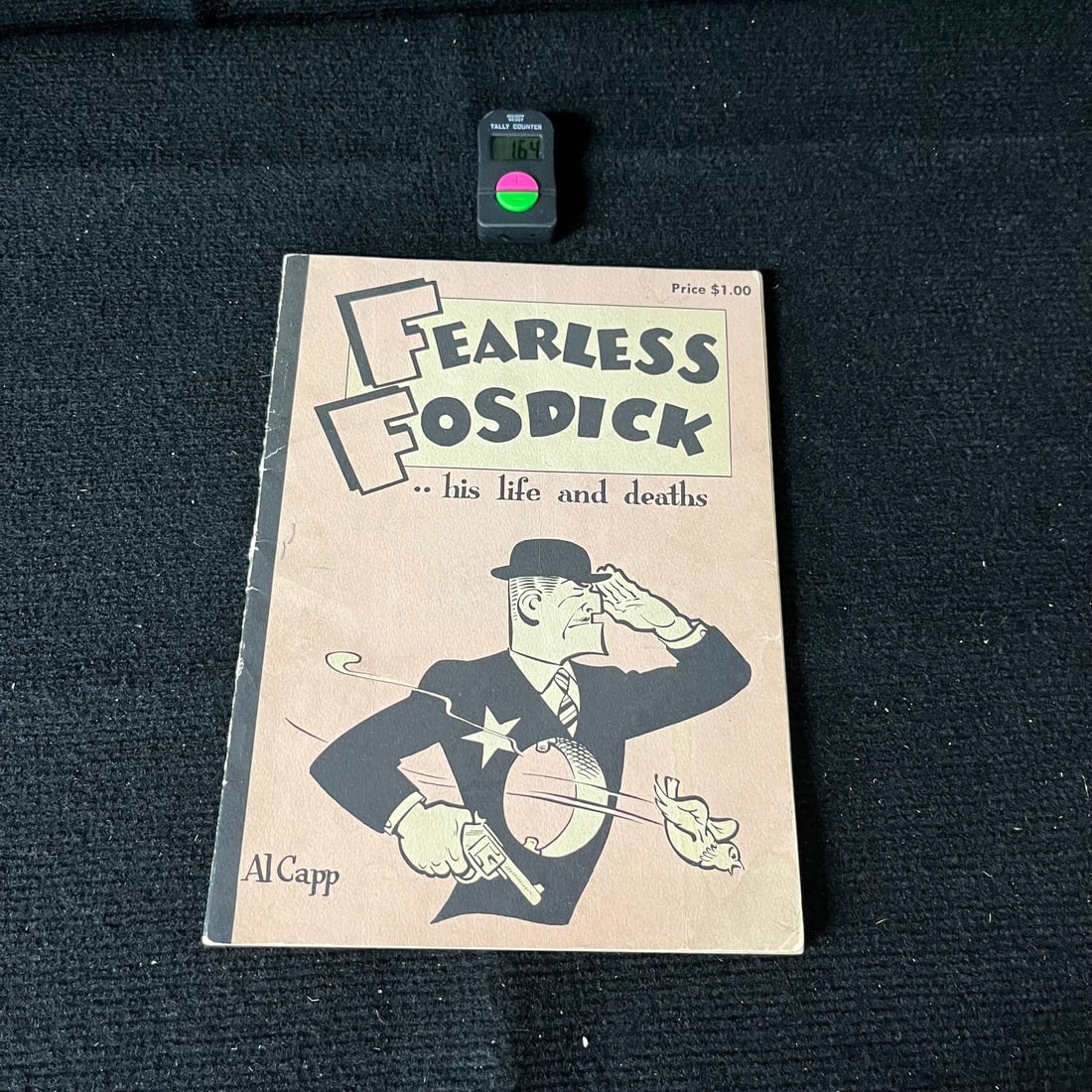 Fearless Fosdick Al Capp 1956 TPB: We are a veteran owned company. Please look at the pictures carefully to determine what you believe the condition of collectible is. We are currently accepting consignments. Email us a aeronhouse1994@