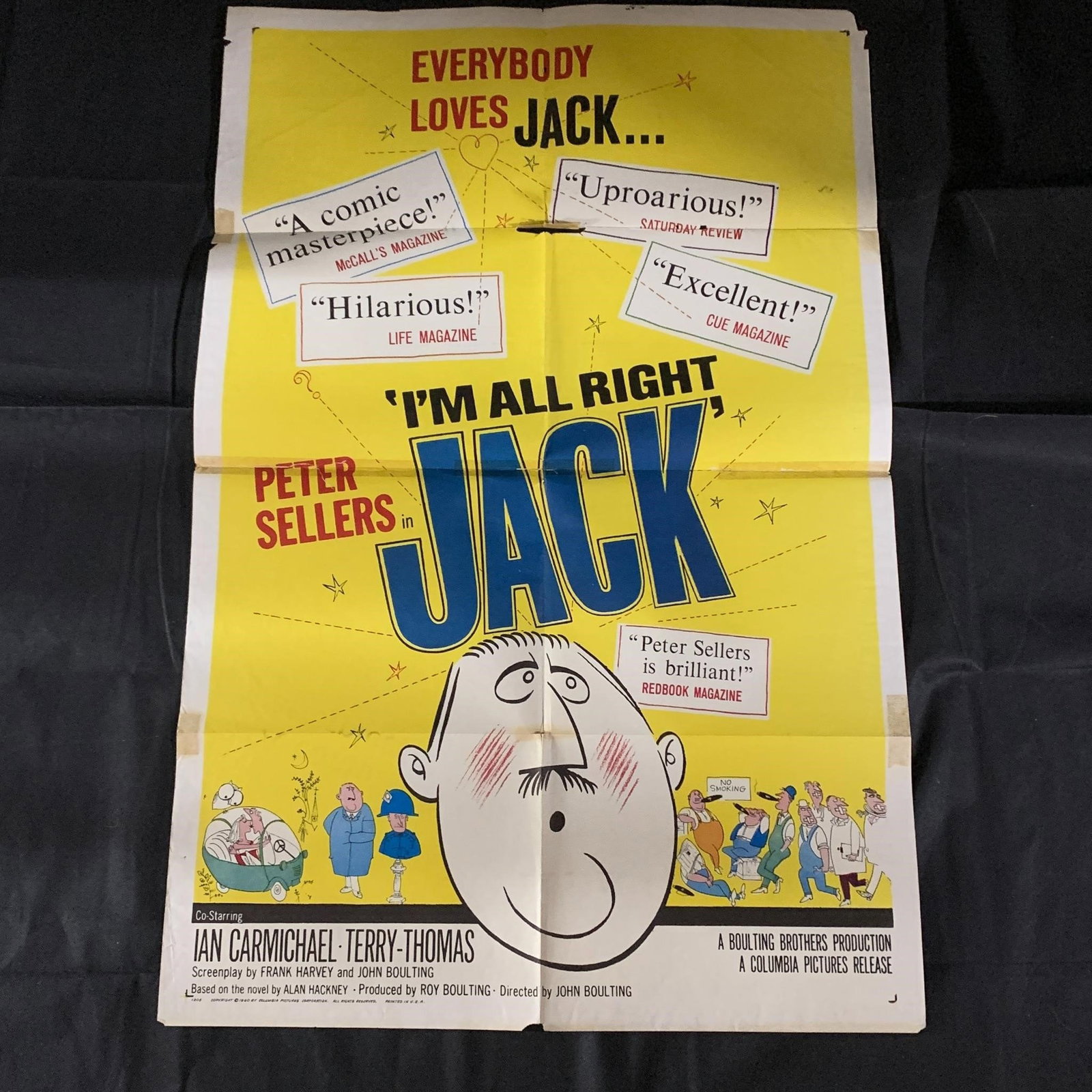 'Im All Right Jack Original One Sheet Movie Poster: I'm All Right Jack Original 1960 Movie Poster. Staring Peter Sellers. The posters in this auction belonged to a single owner. He owned movie theaters from the 50s-70s and would keep all of the posters