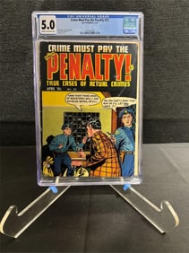 Crime Must Pay the Penalty 25 CGC 5.0 Pre-Code