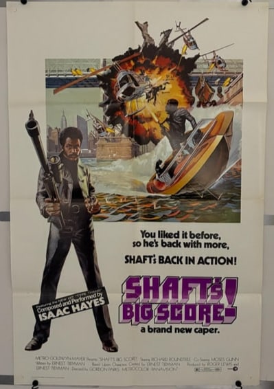 Saft's Big Score Original Movie Poster: Shaft's Big Score Original 1972 Movie Poster. Staring Isaac Hayes. Vintage Movie Memorabilia. Dimensions: 27x41 Please look at photos carefully. All sales are final. Items sold as is. We offer virtual