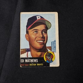 1953 Topps Ed Mathews Baseball card