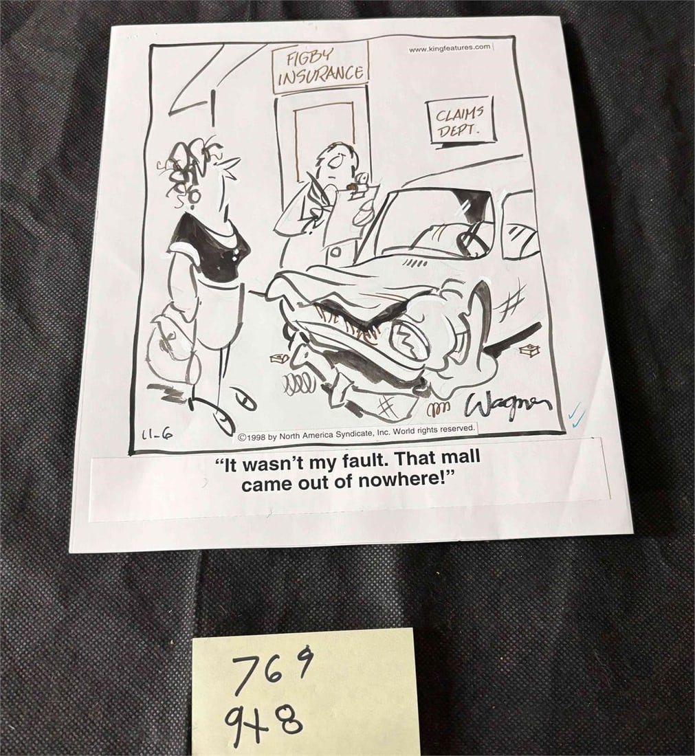 Fred Wagner Signed Grin & Bear It Original Cartoon: We offer in person or virtual previews of auction lots up until the day before the auction. All items are sold as is. Please look at pictures carefully to determine what you believe are the condition 