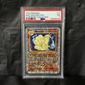PSA 7 Ninetales Rev Foil Legendary Coll