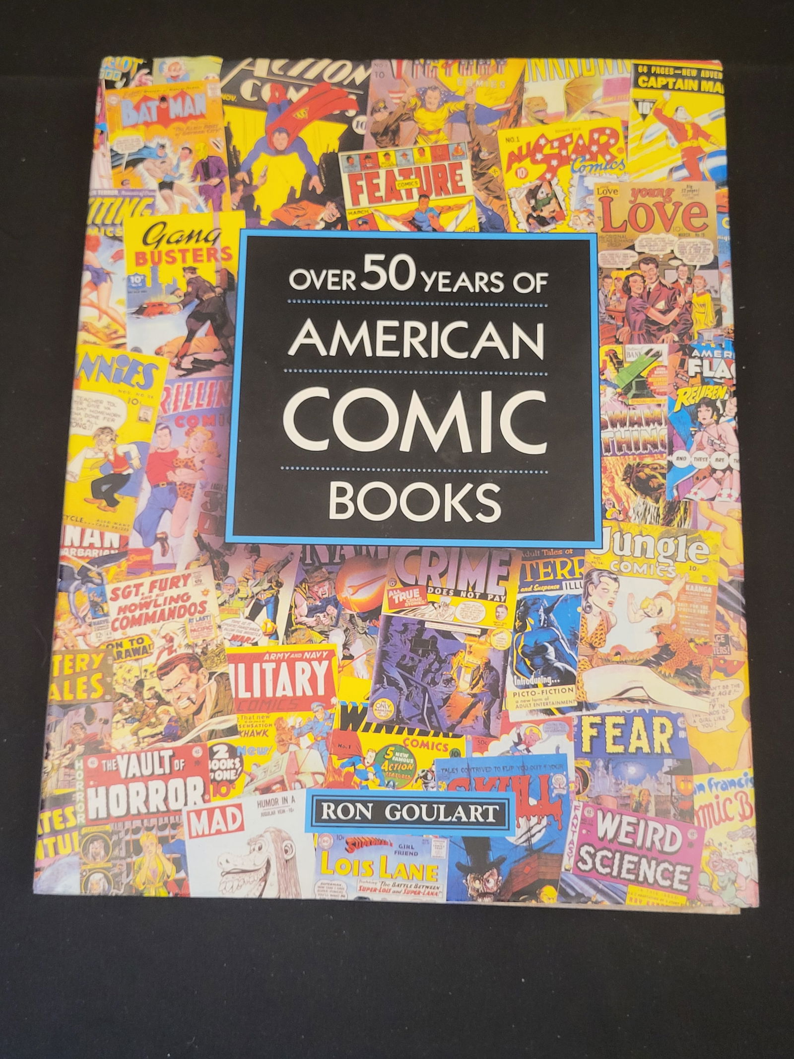 Over 50 Years of American Comic Books by Ron Goulart Hardcover (1 of 2)