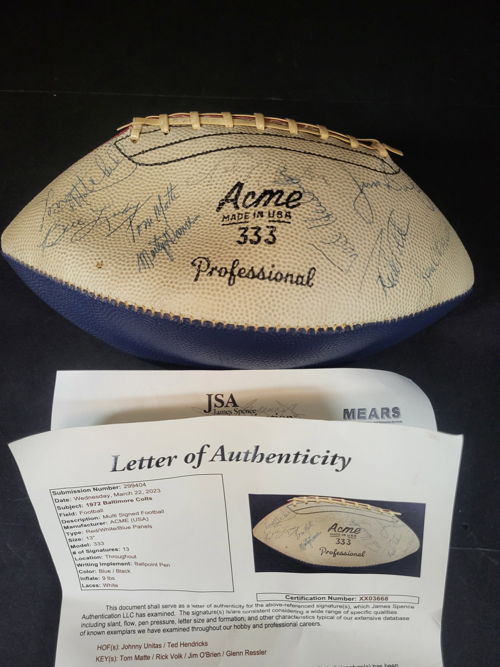 I03091 | 1972 Baltimore Colts Multi-Signed Acme 333 Professional Football with JSA LOA Including: BID PER WHAT YOU SEE IN THE PHOTO, NOT THE AI GENERATED TITLES AND DESCRIPTIONS! 1972 Baltimore Colts Multi-Signed Acme 333 Professional Football with JSA LOA Including Johnny Unitas and Ted Hendricks