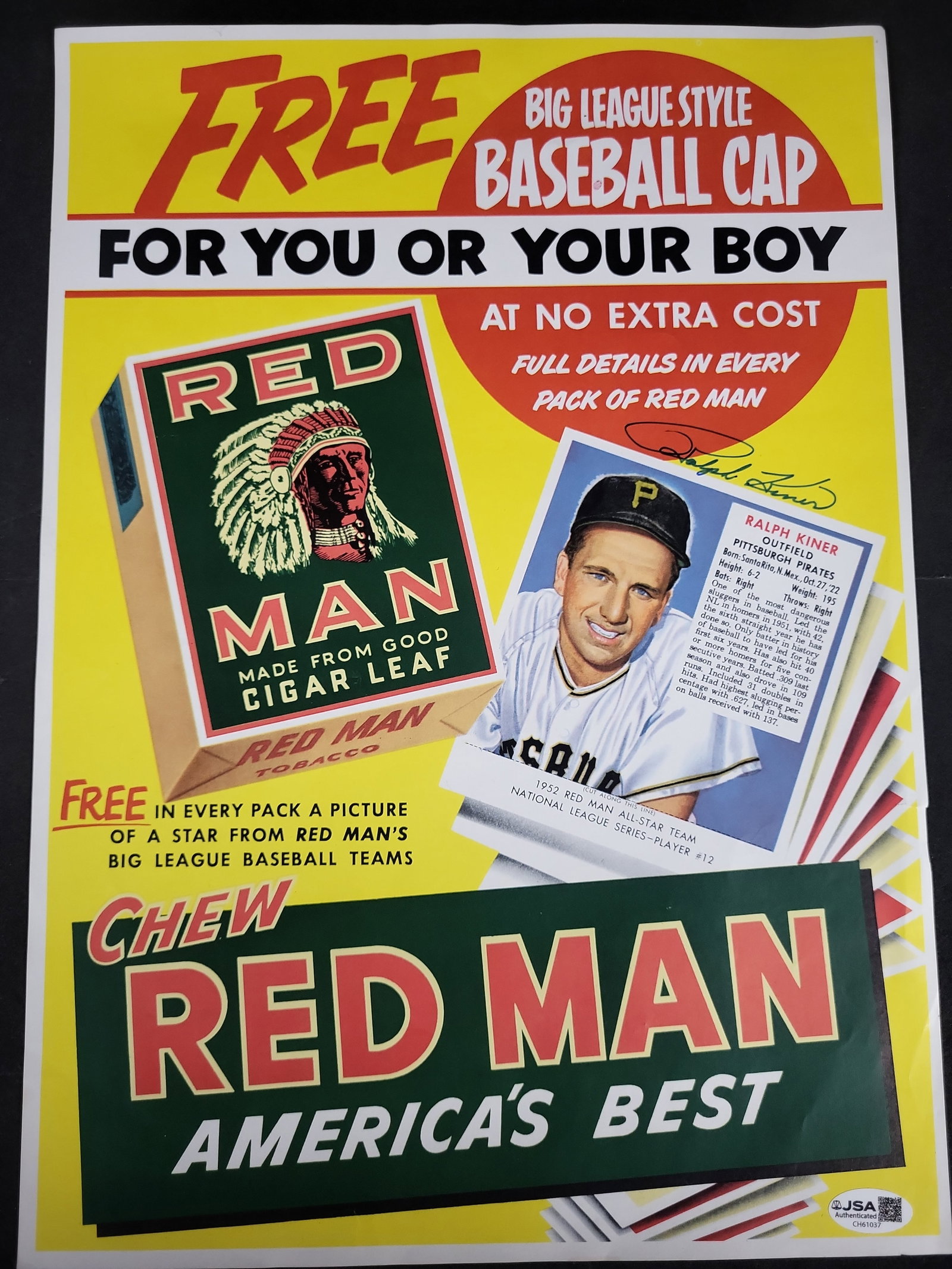 I03313 | Ralph Kiner Signed Red Man Tobacco Advertising Poster Print JSA Authenticated: BID PER WHAT YOU SEE IN THE PHOTO, NOT THE AI GENERATED TITLES AND DESCRIPTIONS! A signed advertising poster print for Red Man Chewing Tobacco, featuring a reproduction of the 1952 Red Man baseball ca