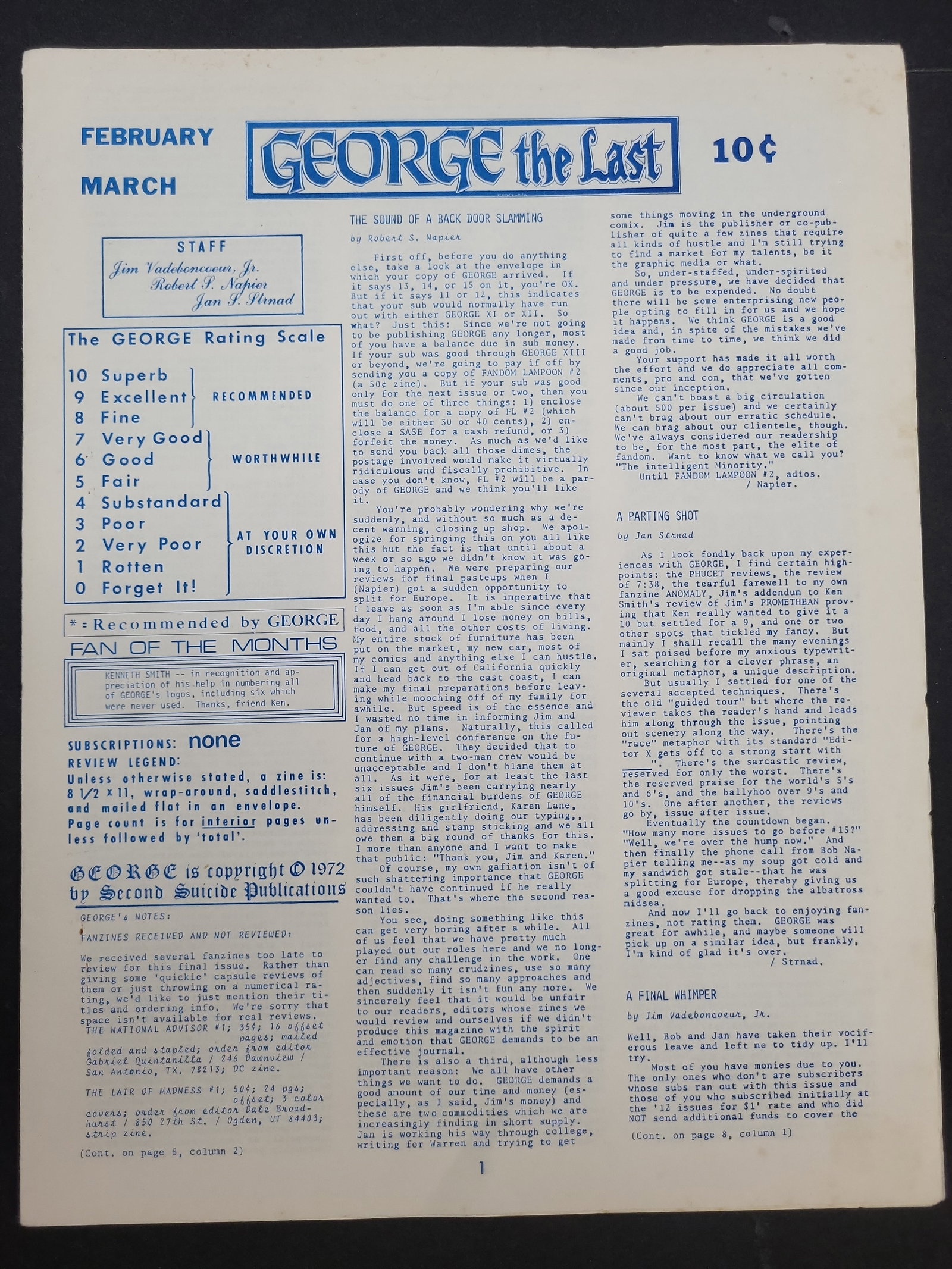 I03964 | Napier et al. GEORGE the Last. Second Suicide Publications, 1972.: IMPORTANT â€“ PLEASE REVIEW BEFORE BIDDING: Aeron House makes every effort to accurately identify and describe each lot; however, titles and descriptions may contain errors, omissions, or AI-a