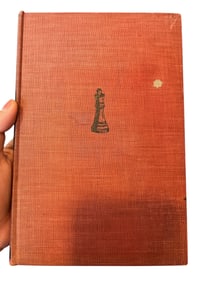 An Invitation to Chess (1945) A Picture Guide to t