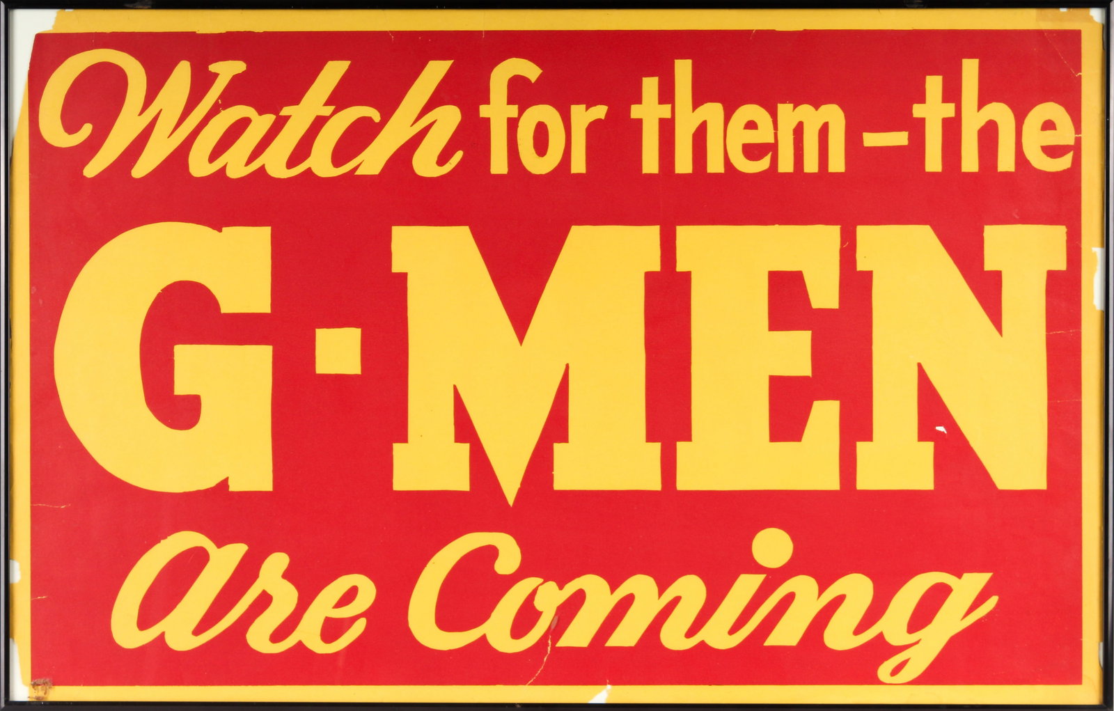 A Vintage Framed G-Men FBI Poster, "Watch For Them - The G-MEN Are Coming" (1 of 4)