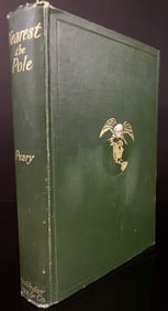 1907 Signed Nearest The Pole Peary Book