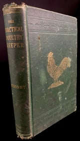 L. Wright, The Practical Poultry Keeper, Twelfth Edition