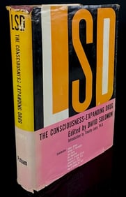 LSD: The Consciousness-Expanding Drug, Edited by David Solomon, Introduction by Timothy Leary,
