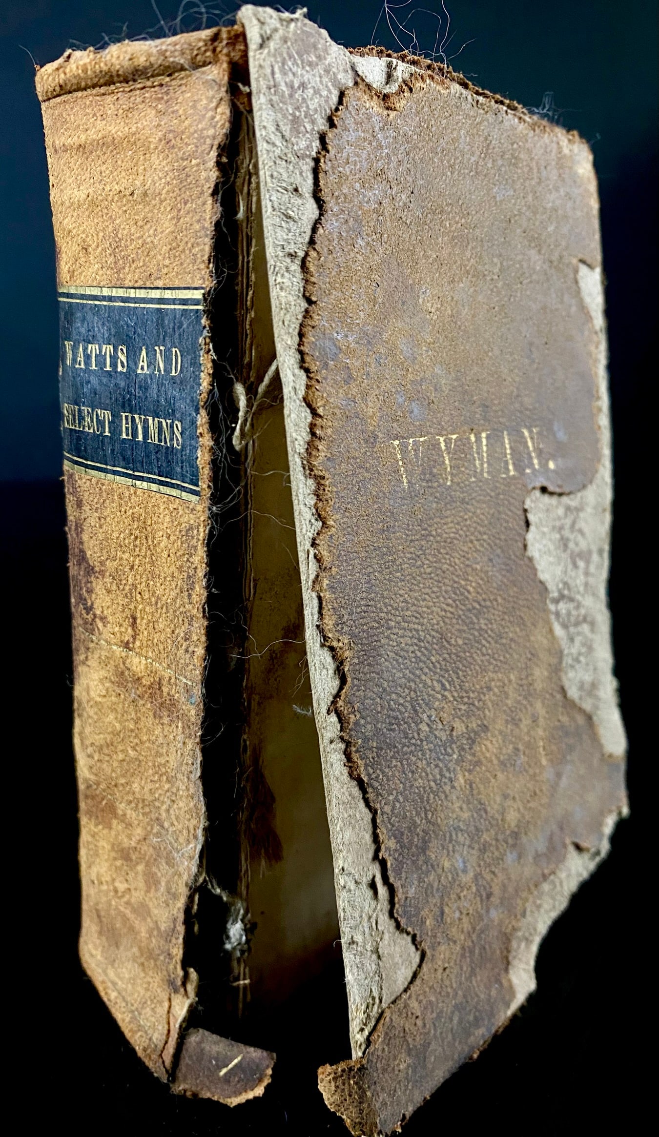Isaac Watts, The Psalms, Hymns, and Spiritual Songs, 1852: An aged bound volume titled "THE PSALMS, HYMNS, AND SPIRITUAL SONGS" by Rev. Isaac Watts, published in Boston by Crocker & Brewster in 1852. The copyright entry is from 1835 by Zervia Worcester. The b
