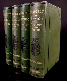 A Group of Four Volumes: History of the Conquest of Mexico by William H. Prescott, J. B. Lippincott