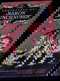 The Adventures of Baron Munchausen, Illustrated by Gustave Dor?©, The World Publishing Company,