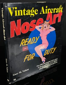 Vintage Aircraft Nose Art by Gary M. Valant, 1987/1988
