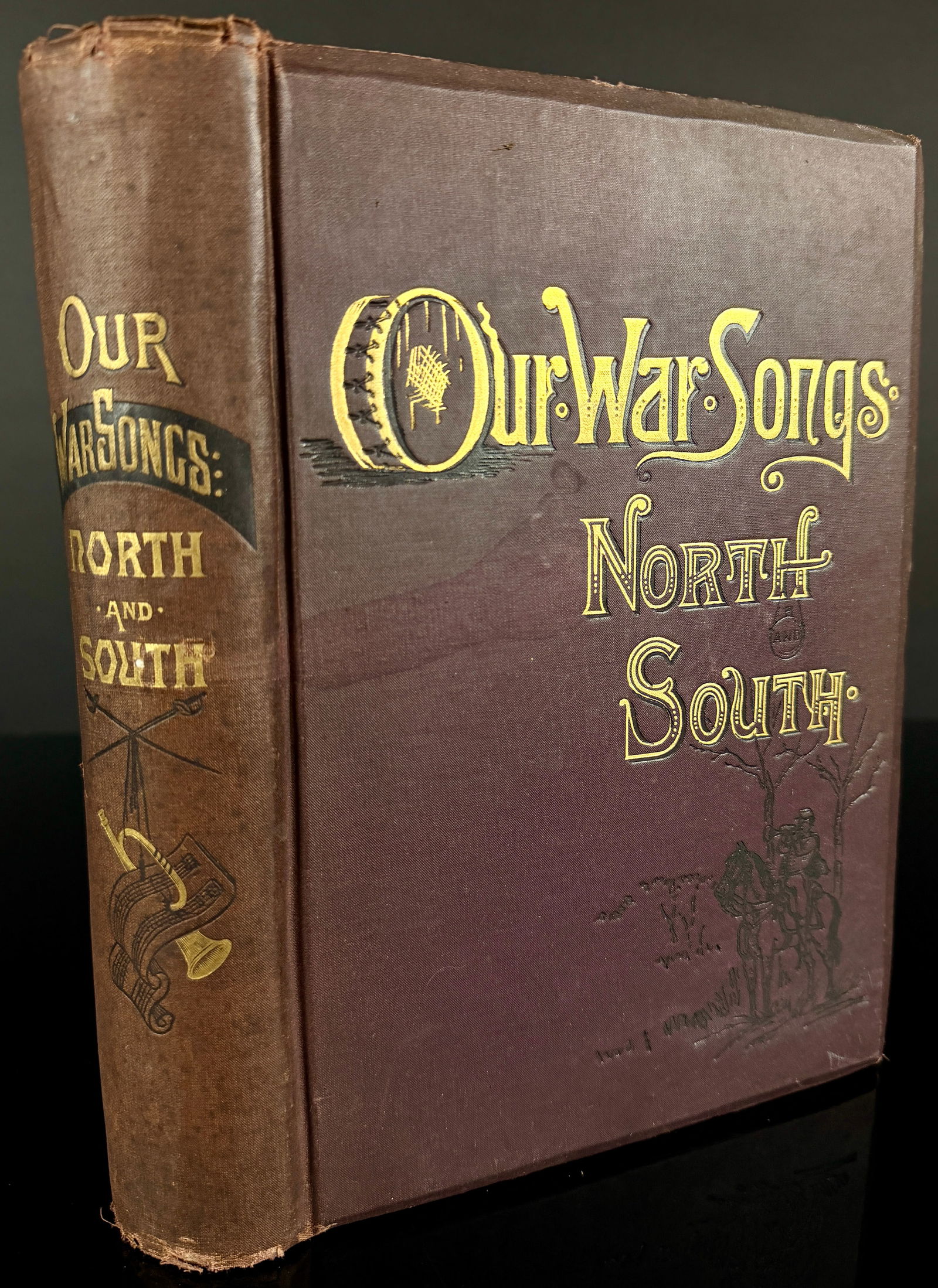 Civil War Our War Songs North and South Hardcover (1887) (1 of 17)