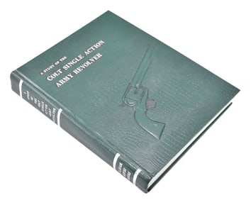 'A STUDY OF THE COLT SINGLE-ACTION ARMY REVOLVER' BY GRAHAM KOPEC MOORE