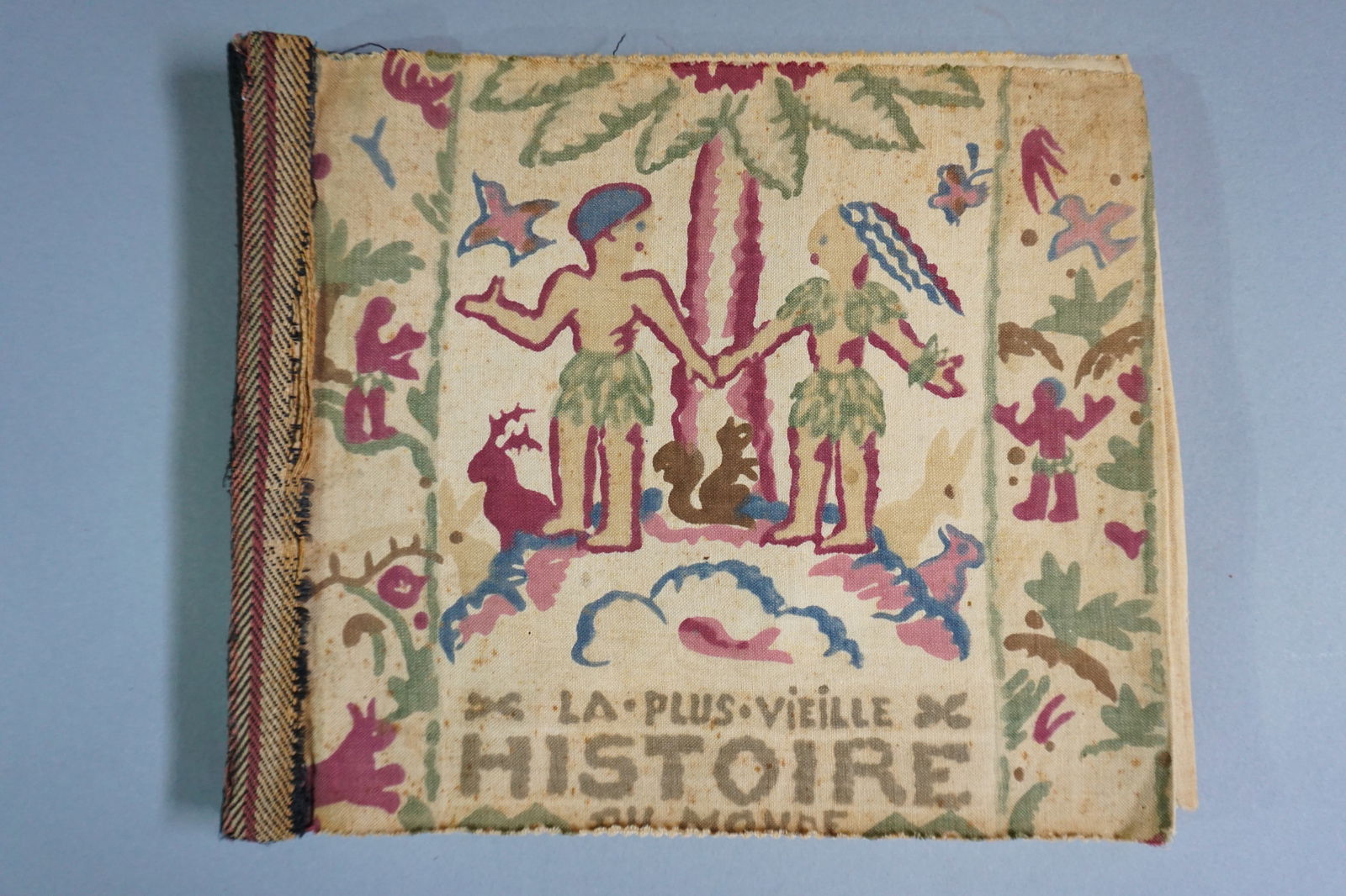 Antique French Hand Painted Cloth Book: La Plus Vieille Histoire du Monde by Françoise Seignobosc, (1 of 20)
