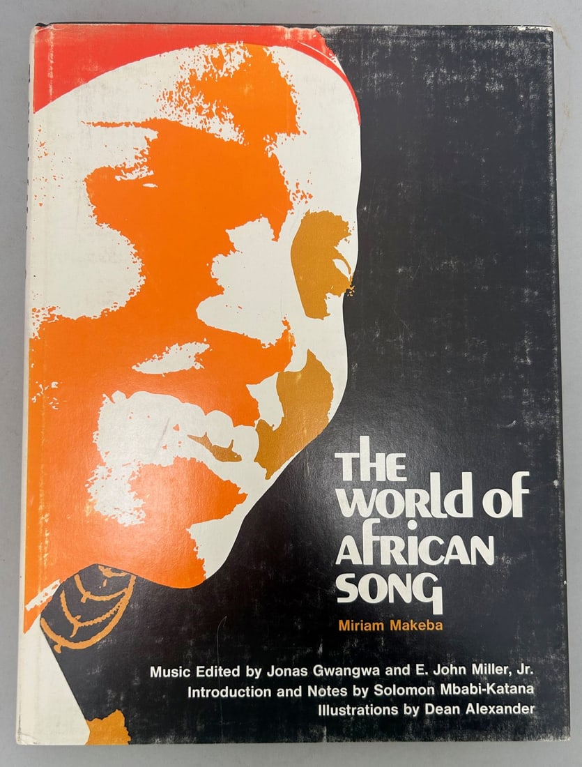 The World of African Song by Miriam Makeba: The World of African Song by Miriam Makeba, hardback. Approximate dimensions 12.25"H x 9.25"W, 119 pages. PROVENANCE: From the estate of Dr. Philip Gould, New York