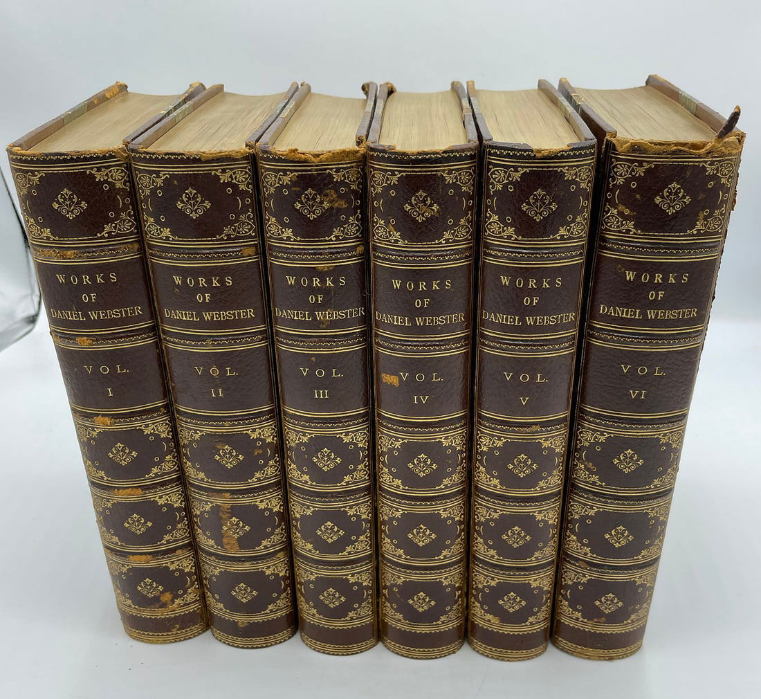 The Works of Daniel Webster [Six Volumes, Complete] (1 of 4)
