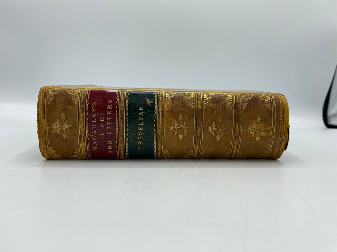 The Life and Letters of Lord Macaulay by His Nephew, the Right Hon. Sir George Otto Trevelyan, Bart. (1 of 5)
