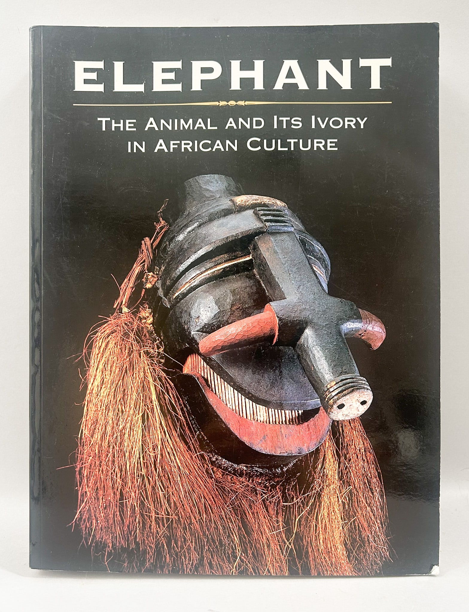 Elephant The Animal and its Ivory in African Culture, Edited by Doran H. Dorass (1 of 5)