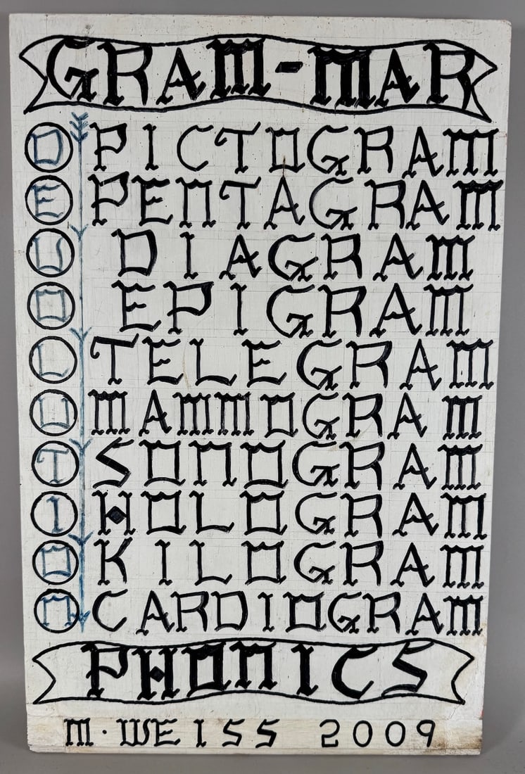 Lettering Art "Gram-Mar" by M. Weiss on Plywood Dated 2009: Lettering art "Gram-Mar" by M. Weiss, on plywood. Signed and dated. D: 21.5"h x 13.75"w.