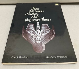 Pipes That Won't Smoke, Coal That Won't Burn By Carol Sheehan