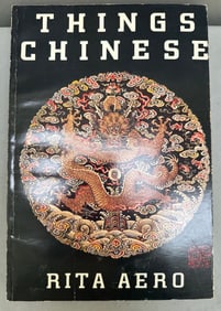 Things Chinese by Rita Aero, 1st Edition, Hardcover