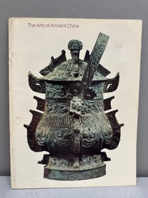 The Arts of Ancient China by Maxwell Hearn, Wen Fong