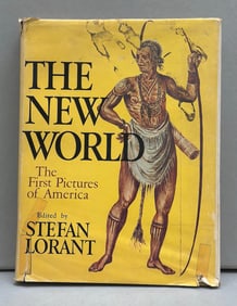 The New World The First Pictures of America Edited by Stefan Lorant