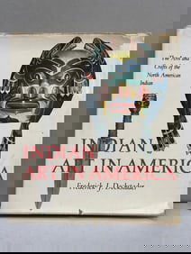 Indian Art in America, The Arts and Crafts of the North American Indian by Frederick J.Dockstader