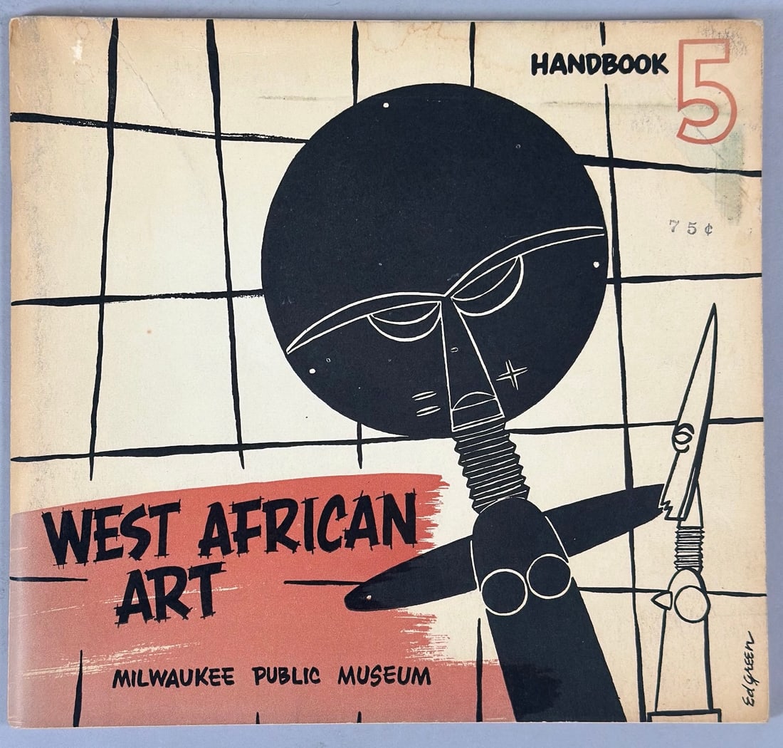 West African Art Handbook 5 By William R.Bascom and Paul Gebauer. Milwaukee Public Museum: West African Art Handbook 5 By William R.Bascom and Paul Gebauer. Milwaukee Public Museum.