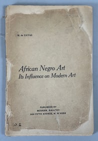 African Negro Art Its Influence on Modern Art By M.De Zayas Published By Modern Gallery New York
