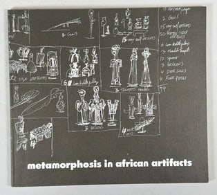 Metamorphosis in African Artifacts Essay By Leslie Lund. L.Kahan Gallery INC, New York