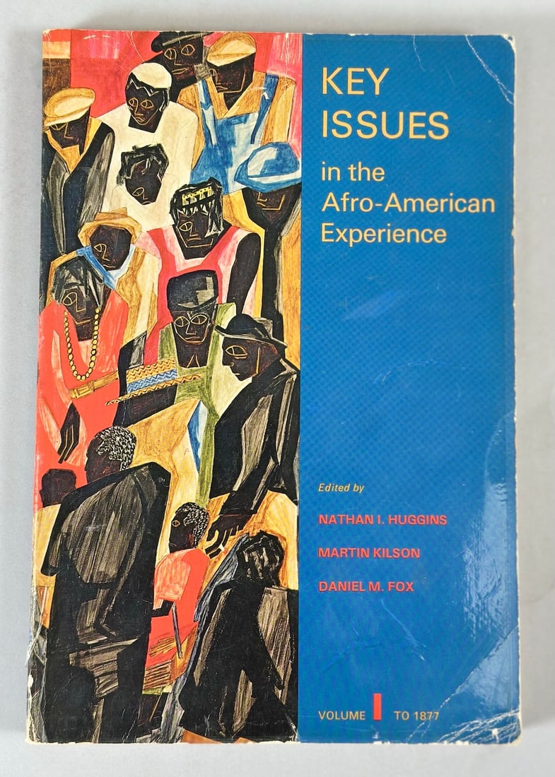 Key Issues In The Afro-American Experience Volume 1 To 1877 Edied By Nathan Huggins, Martin Kilson, (1 of 6)