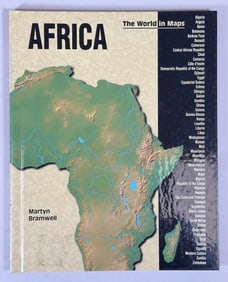 Africa The World in Maps By Martyn Bramwell. First American Edition Published in 2000 By Lerner