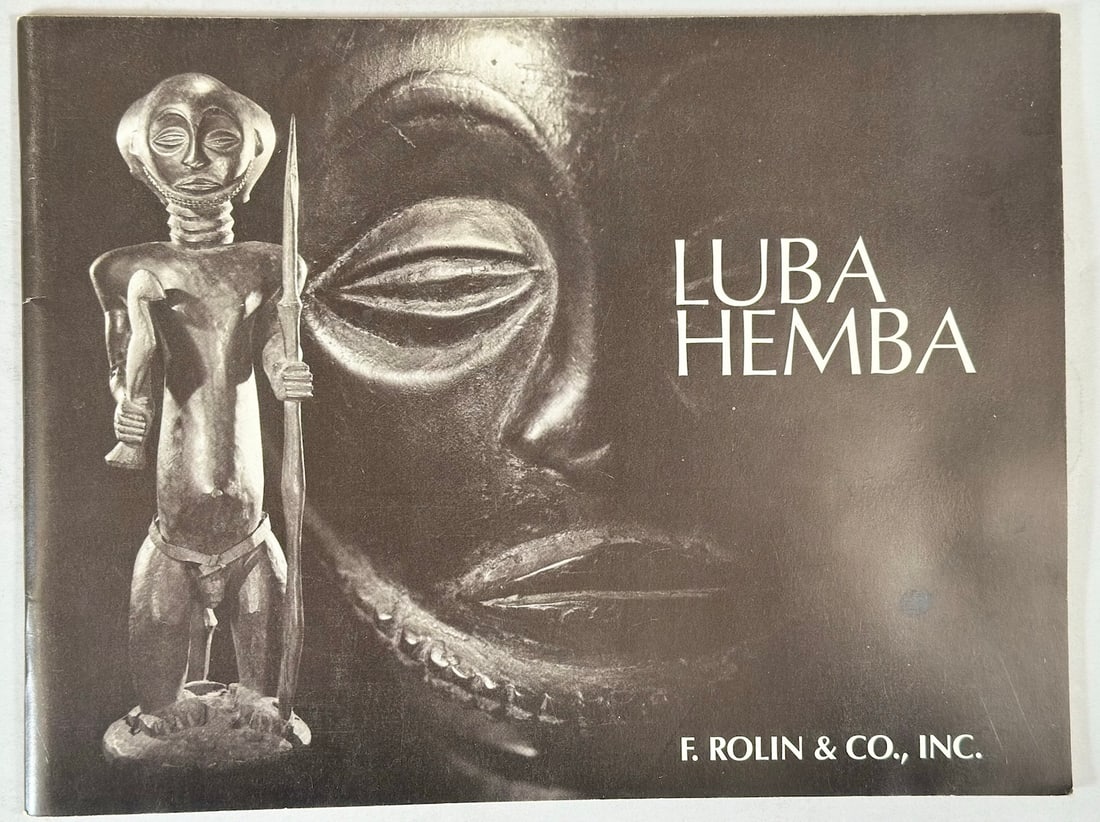 Luba Hemba April 20 To May 26, F. Rolin & Co., Inc. 1979. New York: Luba Hemba April 20 To May 26, F. Rolin & Co., Inc. 1979. New York.