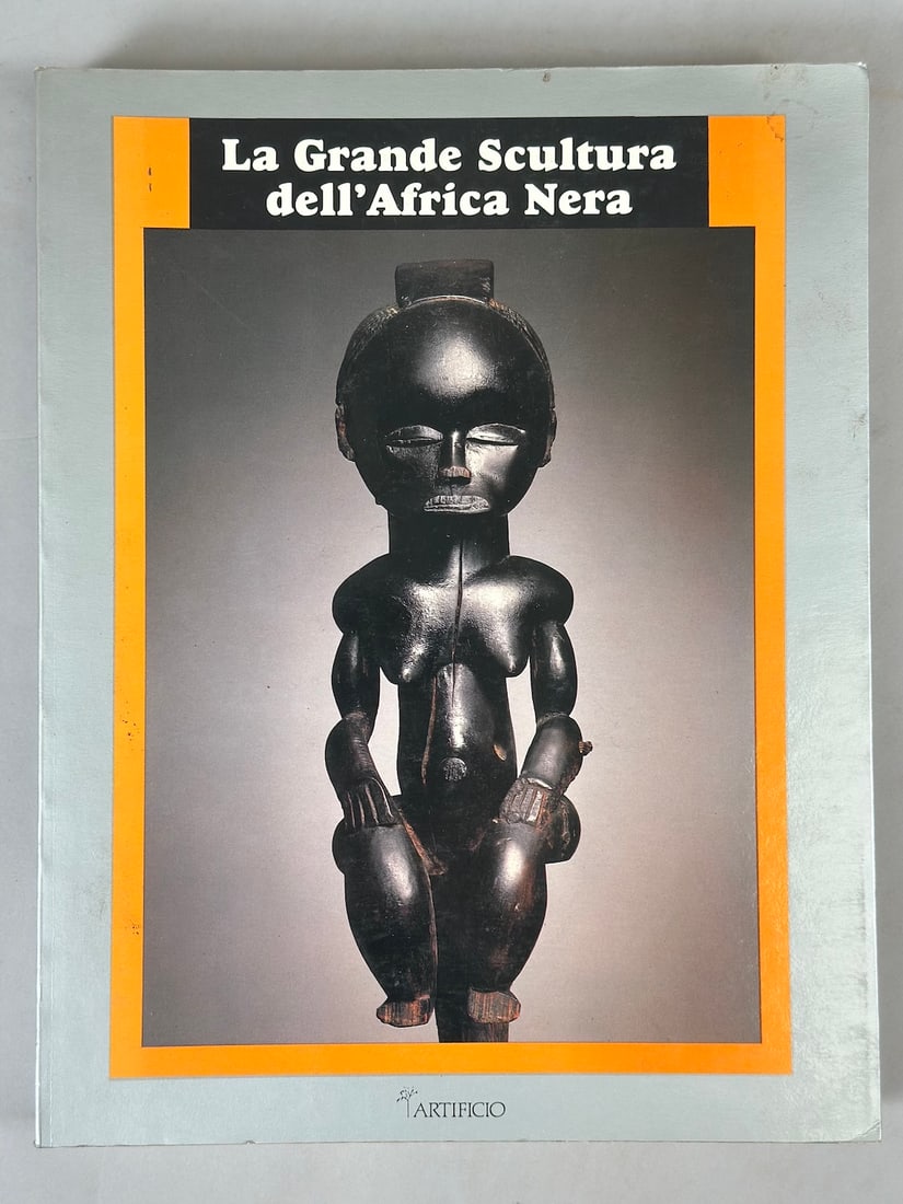 La Grande Scultura del' Africa Nera By Ezio Bassani 1989 (1 of 4)