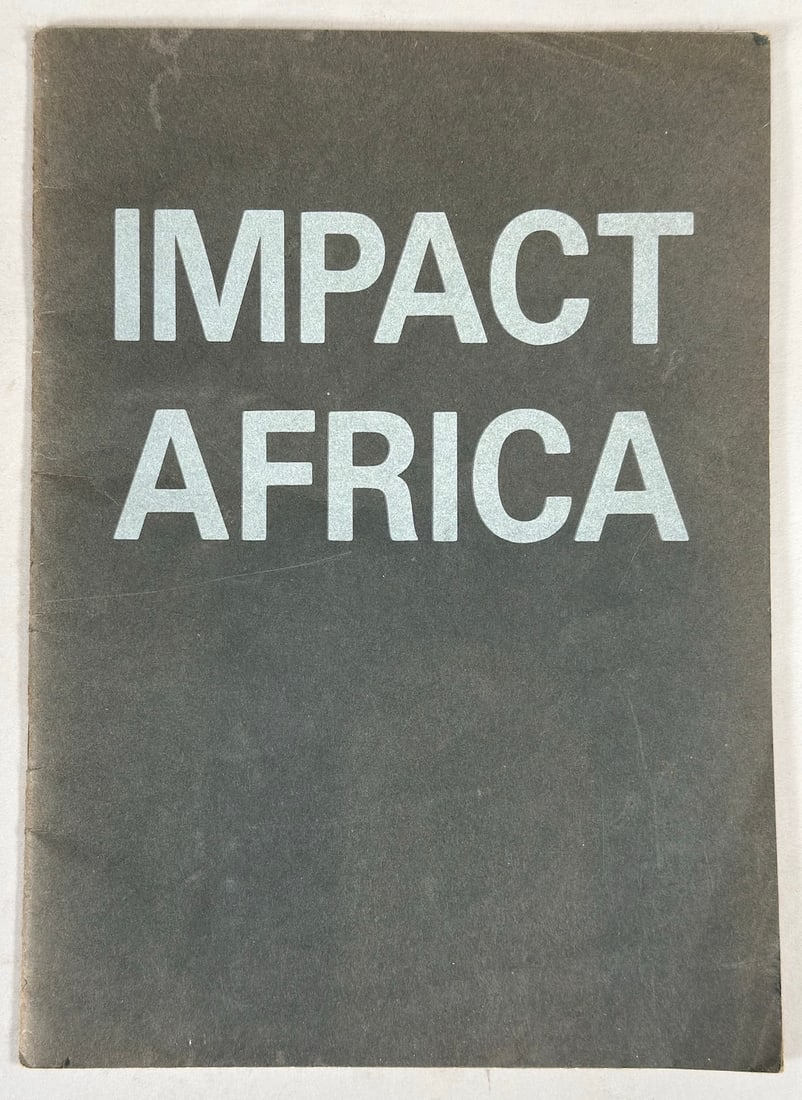 Impact Africa - African Art and the West. The Philadelphia Museum of Art 1969: Impact Africa - African Art and the West. The Philadelphia Museum of Art 1969.