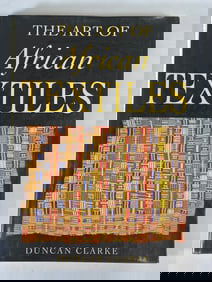 The Art of African Textiles By Duncan Clarke. Published in 1997 Imprint of Grange Books PLC London