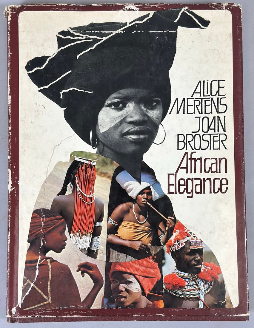 African Elegance Photos by Alice Mertens, Text by Joan Broster. Purnell London New York 1973: African Elegance Photos by Alice Mertens, Text by Joan Broster. Purnell London New York 1973.