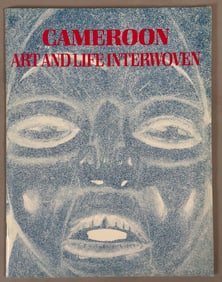 Cameroon Art and Life Interwoven Essay Barbara Jarocki. The May Weber Museum of Cultural Arts