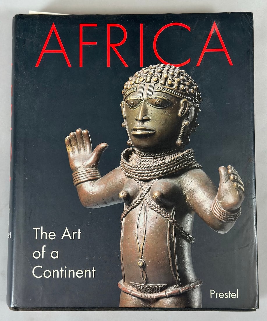 Africa The Art of a Continent Edited By Tom Phillips. Prestel Munich - New York 1996: Africa The Art of a Continent Edited By Tom Phillips. Prestel Munich - New York 1996.