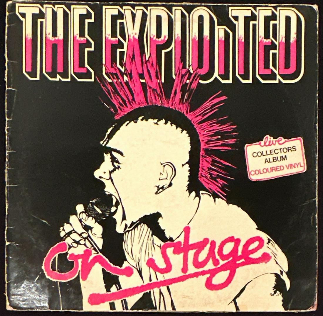 The Exploited: On Stage (1981) Clear Vinyl: Title: On Stage Artist: The Exploited Label: The Exploited Record Company Code: EXP LP 2001 Release Year: 1981 Format: Vinyl, LP, Album, Partially Unofficial