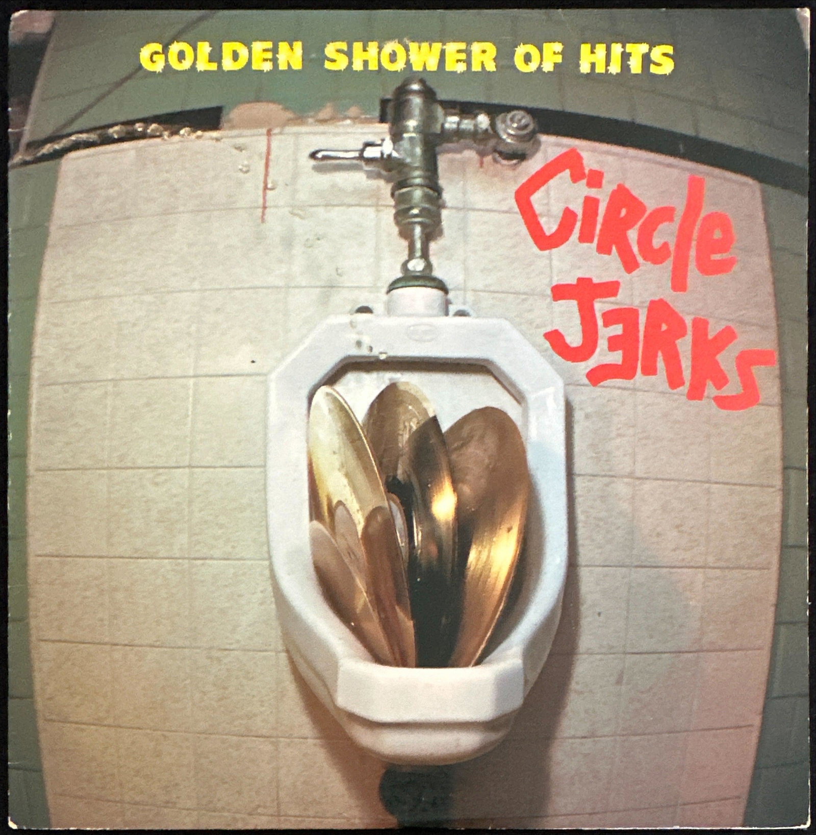 Circle Jerks: Golden Shower of Hits (1983) First Pressing: Title: Golden Shower of Hits Artist: Circle Jerks Label: LAX Records Code: LAX 1051 Release Year: 1983 Format: Vinyl, LP, Album Country: US G