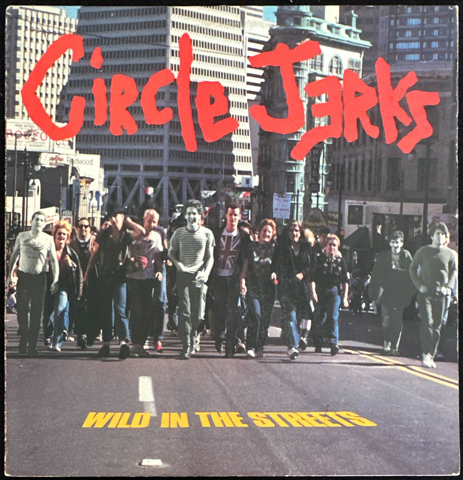 Circle Jerks: Wild In The Streets (1982) First Pressing, Lyrics Inner Sleeve Included (1 of 6)